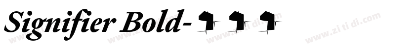 Signifier Bold字体转换